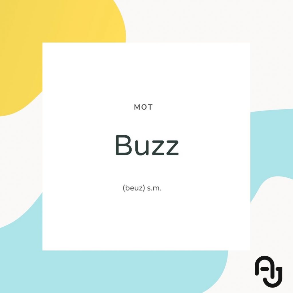 le buzz dans la communication